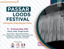 “Passar Loods Festival” akan Digelar di Sungai Landia, Agam