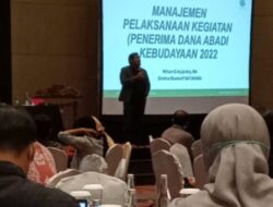 Dirjen Kebudayaan Adakan Loka Karya untuk Calon Penerima Dana Indonesiana untuk Kebudayaan