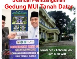 Pembangunan Gedung MUI Tanah Datar Molor Lagi? Hoaks, Data dan Fakta
