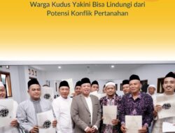 Terima Sertifikat Wakaf Berbentuk Elektronik, Warga Kudus Yakini Bisa Lindungi dari Potensi Konflik Pertanahan