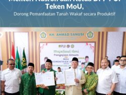 Menteri Nusron dan Ketua DPP PUI Teken MoU, Dorong Pemanfaatan Tanah Wakaf secara Produktif