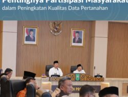 Menteri Nusron Imbau Kepala Daerah di Riau Sosialisasikan Pentingnya Partisipasi Masyarakat dalam Peningkatan Kualitas Data Pertanahan