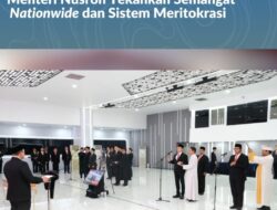 Lantik 79 Pejabat Struktural Se-Indonesia, Menteri Nusron Tekankan Semangat Nationwide dan Sistem Meritokrasi