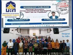 Fakultas Syariah UIN Mahmud Yunus Batusangkar Selenggarakan Workshop Publikasi