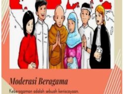 Moderasi Beragama Untuk MengatasiIntoleransi di Indonesia