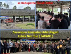 Silaturahmi Ketua KAN se- Kabupaten Tanah Datar Lahirkan Kesepakatan Membentuk Organisasi Sarumpun Kerapatan Adat Nagari Luhak Nan Tuo (SAKATO)