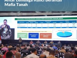 Dirjen PSKP dalam Pengarahan Umum Rakernas Kementerian ATR/BPN: Kolaborasi Antar Lembaga Kunci Berantas Mafia Tanah