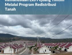 Penyelesaian Masalah Kemanusiaan Eks Pejuang Timtim Melalui Program Redistribusi Tanah