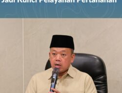 Menteri Nusron: Kepastian dan Transparansi Waktu Jadi Kunci Pelayanan Pertanahan