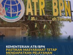 Kementerian ATR/BPN Pastikan Masyarakat Tetap Mendapatkan Pelayanan Pertanahan Pascabencana Hidrometeorologi