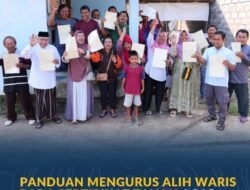 Panduan Mengurus Alih Waris pada Sertipikat Tanah agar Hak Atas Tanah Tetap Terlindungi