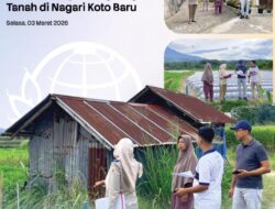 Kantor Pertanahan Kabupaten Tanah Datar Lakukan Pemeriksaan Lapangan di Nagari Koto Baru