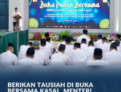 Berikan Tausiah di Buka Bersama KASAL, Menteri Nusron: Negara Besar Mampu Ciptakan Rasa Aman
