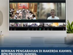 Berikan Pengarahan di Rakerda Kanwil BPN Provinsi Sumsel, Sekjen ATR/BPN: Kemampuan Kelola Tiga Instrumen Jadi Kunci Sukses Pemimpin