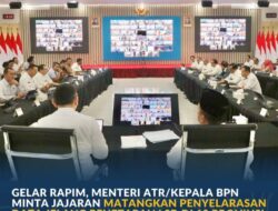 Gelar Rapim, Menteri ATR/Kepala BPN Minta Jajaran Matangkan Penyelarasan Data Jelang Penetapan LSD di 12 Provinsi
