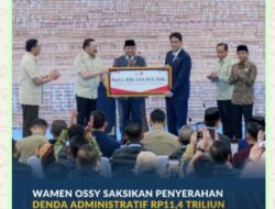 Wamen Ossy Saksikan Penyerahan Denda Administratif Rp11,4 Triliun oleh Satgas PKH sebagai Wujud Penyelamatan Kekayaan Negara