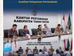 Kanwil BPN Sumbar Laksanakan Monev di Kantor Pertanahan Kabupaten Tanah Datar