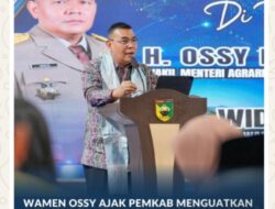 Wamen Ossy Ajak Pemkab Menguatkan GTRA untuk Selesaikan Masalah Pertanahan di Tanah Laut