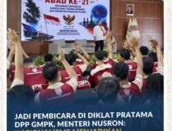 Jadi Pembicara di Diklat Pratama DPP GMPK, Menteri Nusron: Nasionalisme Menjadikan Bangsa yang Kuat