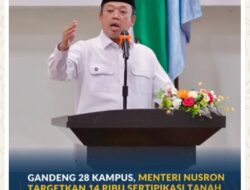 Gandeng 28 Kampus, Menteri Nusron Targetkan 14 Ribu Sertipikasi Tanah Wakaf di Sulsel Rampung dalam Satu Tahun