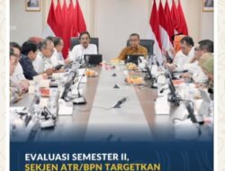 Evaluasi Semester II, Sekjen ATR/BPN Targetkan Capaian Kinerja 98% untuk Tahun 2026