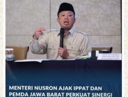 Menteri Nusron Ajak IPPAT dan Pemda Jawa Barat Perkuat Sinergi demi Peningkatan Kualitas Layanan Pertanahan