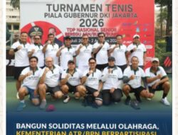 Bangun Soliditas Melalui Olahraga, Kementerian ATR/BPN Berpartisipasi dalam Turnamen Tenis Piala Gubernur DKI Jakarta 2026