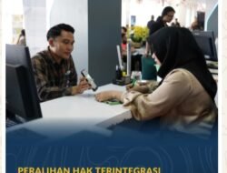 Peralihan Hak Terintegrasi 10 Hari Akomodir Transformasi 70% Layanan Kementerian ATR/BPN